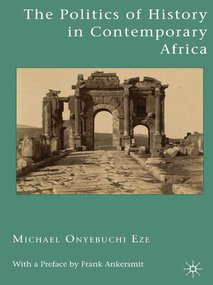 cover image of The Politics of History in Contemporary Africa